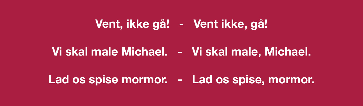 Tegning der henviser til artiklen med eksempler på sætninger med og uden komma